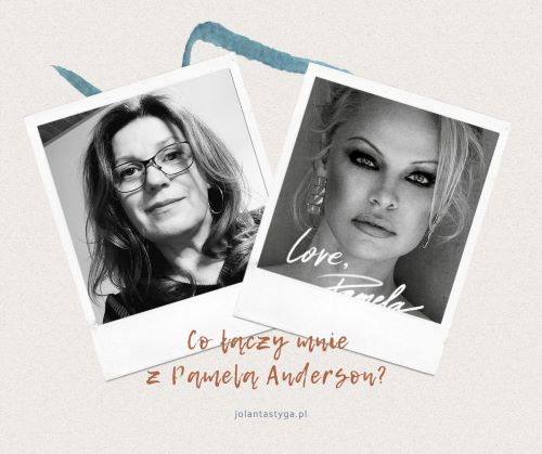 Read more about the article <strong>O tym, co to znaczy iść swoją drogą i o tym, co łączy mnie z Pamelą Anderson</strong>